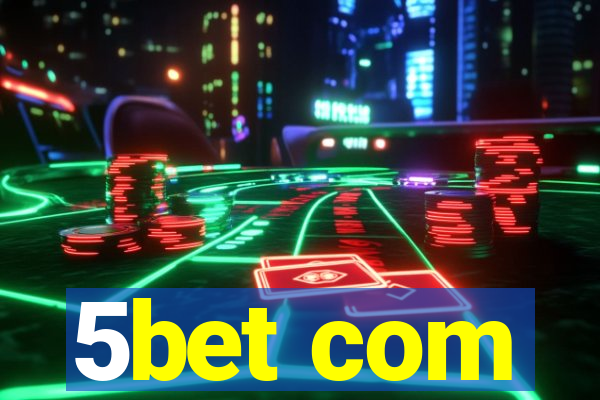 5bet com